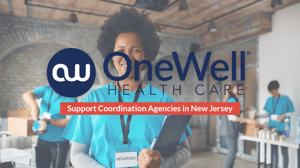 Support Coordination Agencies Empowering Individuals with Disabilities in New Jersey
