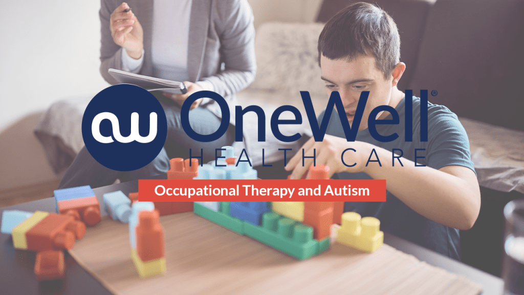 Occupational Therapy and Autism